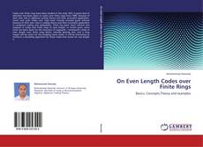 Portada del libro de On Even Length Codes over Finite Rings