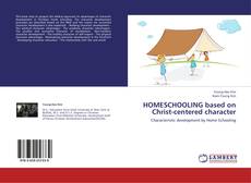 Couverture de HOMESCHOOLING based on Christ-centered character