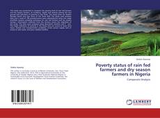 Borítókép a  Poverty status of rain fed farmers and dry season farmers in Nigeria - hoz