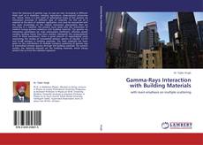 Buchcover von Gamma-Rays Interaction with Building Materials