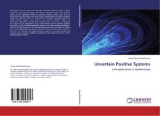 Capa do livro de Uncertain Positive Systems 