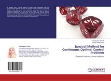 Bookcover of Spectral Method for Continuous Optimal Control Problems