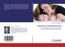 Transition into Motherhood kitap kapağı