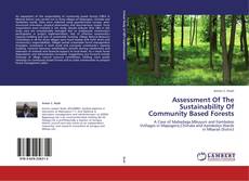 Bookcover of Assessment Of The Sustainability Of Community Based Forests