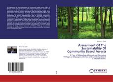 Portada del libro de Assessment Of The Sustainability Of Community Based Forests