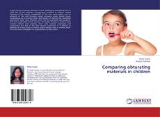 Copertina di Comparing obturating materials in children