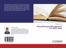 Buchcover von Physiotherapy Management For Bells Palsy