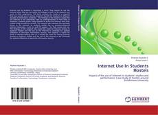 Internet Use In Students Hostels kitap kapağı