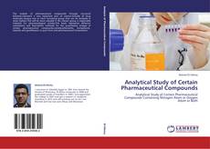 Couverture de Analytical Study of Certain Pharmaceutical Compounds