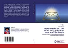 Capa do livro de Improvements on Data Security Algorithms for Streaming Multimedia 