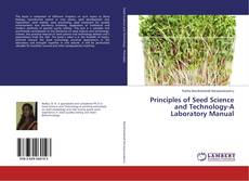 Capa do livro de Principles of Seed Science and Technology-A Laboratory Manual 