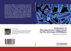 Copertina di Evaluation of  Mycobacterium tuberculosis by the Genotype MTBDRplus