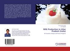 Bookcover of Milk Production in Uttar Pradesh (India)