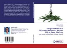 Capa do livro de Morpho-Molecular Characterization Of Sapota Using Rapd Markers 