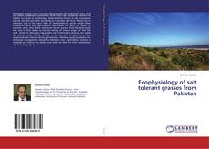 Buchcover von Ecophysiology of salt tolerant grasses from Pakistan