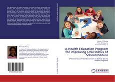 Portada del libro de A Health Education Program for improving Oral Status of Schoolchildren