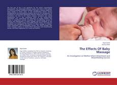 Borítókép a  The Effects Of Baby Massage - hoz