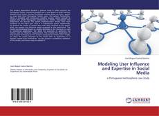 Couverture de Modeling User Influence and Expertise in Social Media