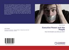 Capa do livro de Executive Power and the People 