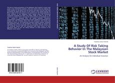 Capa do livro de A Study Of Risk Taking Behavior In The Malaysian Stock Market 