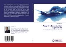 Bookcover of Adaptive Equalization Algorithms