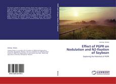 Capa do livro de Effect of PGPR on Nodulation and N2-fixation of Soybean 