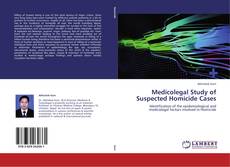 Buchcover von Medicolegal Study of Suspected Homicide Cases