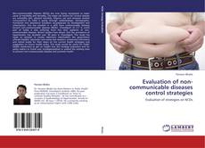 Portada del libro de Evaluation of non-communicable diseases control strategies