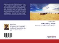 Capa do livro de Federalizing Nepal 