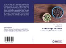 Capa do livro de Cultivating Cardamom 
