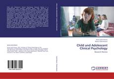 Bookcover of Child and Adolescent Clinical Psychology