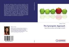 Bookcover of The Synergistic Approach