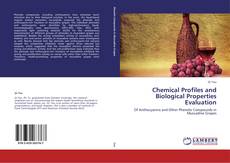 Обложка Chemical Profiles and Biological Properties Evaluation