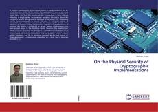 Copertina di On the Physical Security of Cryptographic Implementations