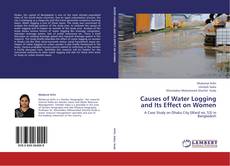 Bookcover of Causes of Water Logging and Its Effect on Women