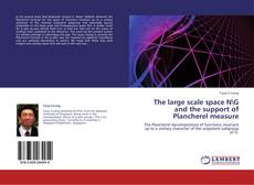 Portada del libro de The large scale space N\G and the support of Plancherel measure