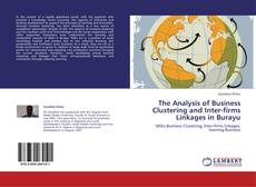 Portada del libro de The Analysis of Business Clustering and Inter-firms Linkages in Burayu