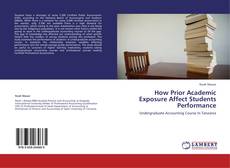 How Prior Academic Exposure Affect Students Performance kitap kapağı