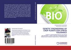 Couverture de GENETIC ENGINEERING OF CROP PLANTS FOR STRESS TOLERANCE