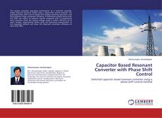 Buchcover von Capacitor Based Resonant Converter with Phase Shift Control