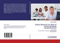 Couverture de Action Research on Rate of Screen Reading Comprehension