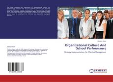 Capa do livro de Organizational Culture And School Performance 