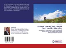 Remote Sensing and GIS for Food security Mapping kitap kapağı
