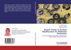 Couverture de Recent Trends in Surface Modification for Materials Protection