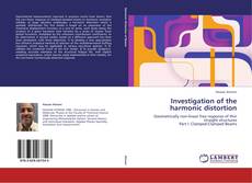 Investigation of the harmonic distortion kitap kapağı
