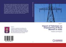 Bookcover of Impact of Television on Empowering of Rural Women in India