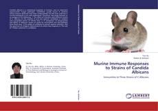 Capa do livro de Murine Immune Responses to Strains of Candida Albicans 