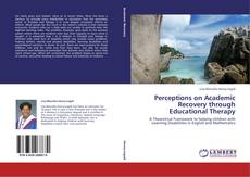 Buchcover von Perceptions on Academic Recovery through Educational Therapy