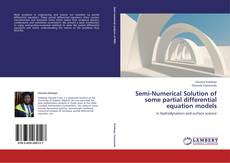 Semi-Numerical Solution of some partial differential equation models kitap kapağı