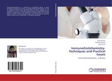 Buchcover von Immunohistichemistry- Techniques and Practical Issues